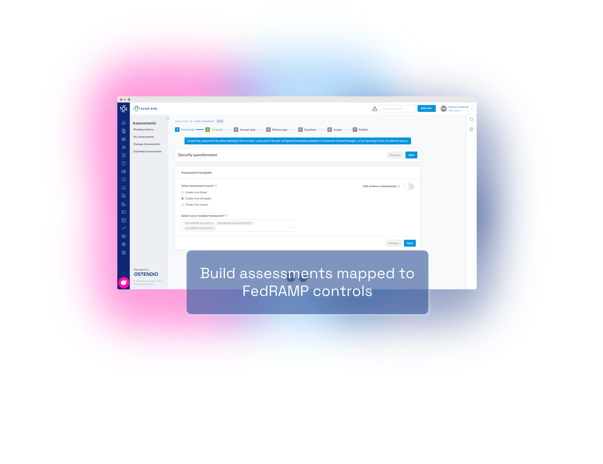 Build assessments mapped to FedRAMP controls